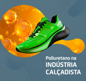 4 vantagens do uso do poliuretano em calçados