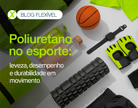Poliuretano no esporte: leveza, desempenho e durabilidade em movimento