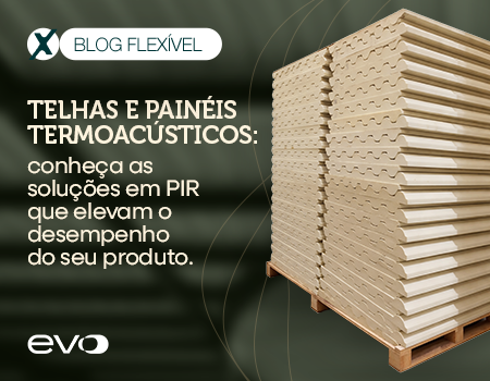 Telhas e painéis termoacústicos: conheça as soluções em PIR que elevam o desempenho do seu produto
